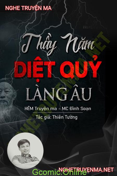 Thầy Năm Diệt Quỷ Làng Âu