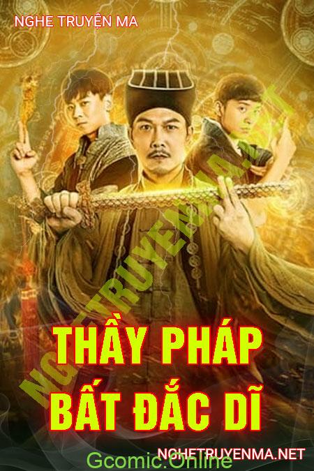 Thầy Pháp Bất Đắc Dĩ <