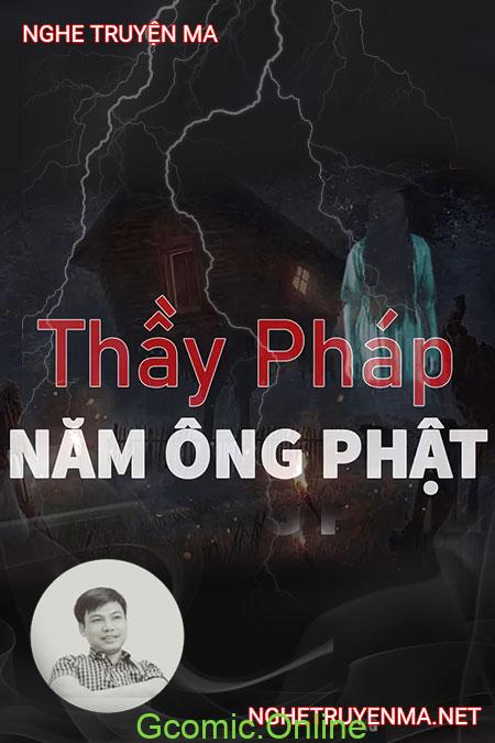 Thầy Pháp Năm Ông Phật