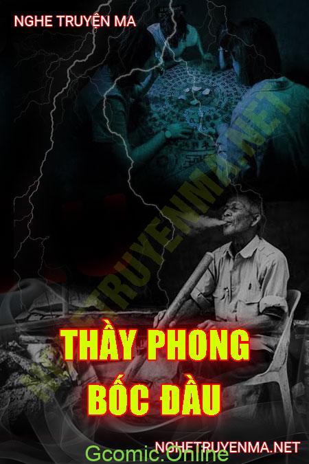 Thầy Phong Bốc Đầu <