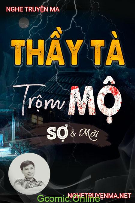 Thầy Tà Trộm Mộ