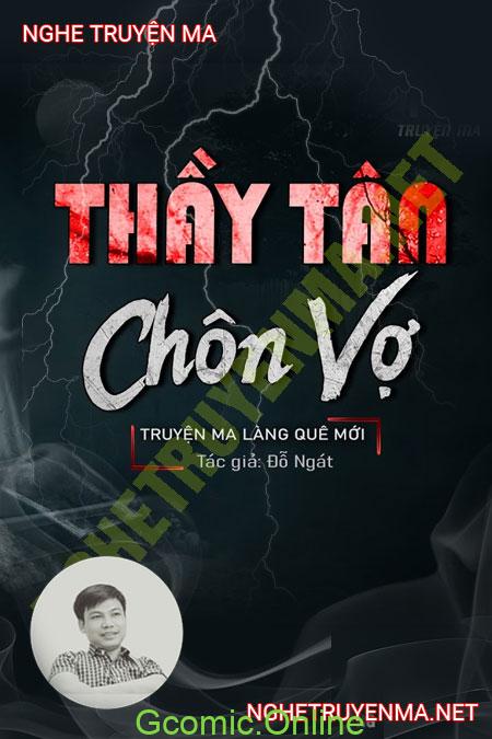 Thầy Tân Chôn Vợ