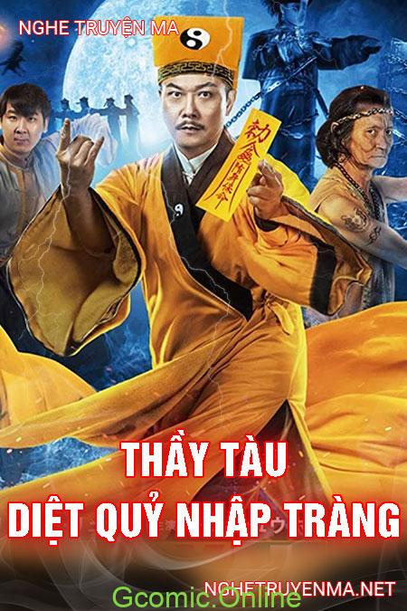 Thầy Tàu Diệt Quỷ Nhập Tràng <