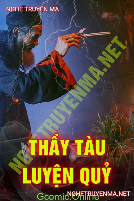 Thầy Tàu Luyện Quỷ <