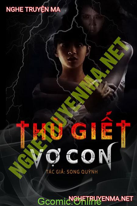 Thù G.iết Vợ Con <