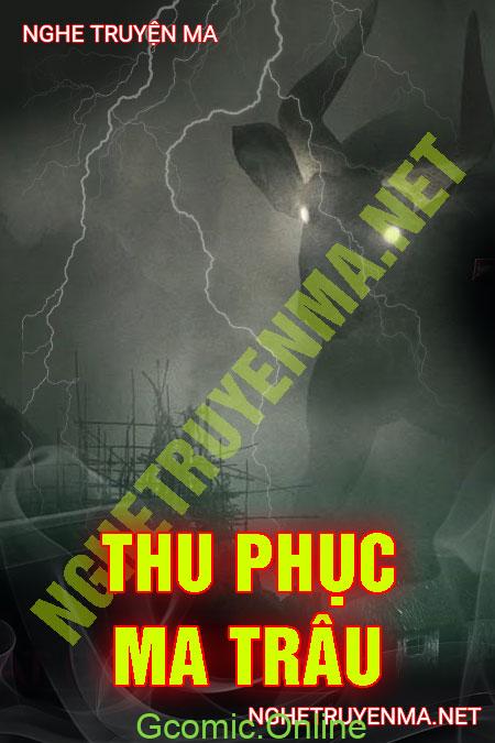 Thu Phục Ma Trâu <