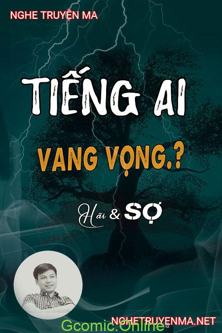 Tiếng Ai Vang Vọng <