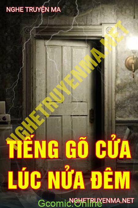 Tiếng Gõ Cửa Lúc Nửa Đêm <