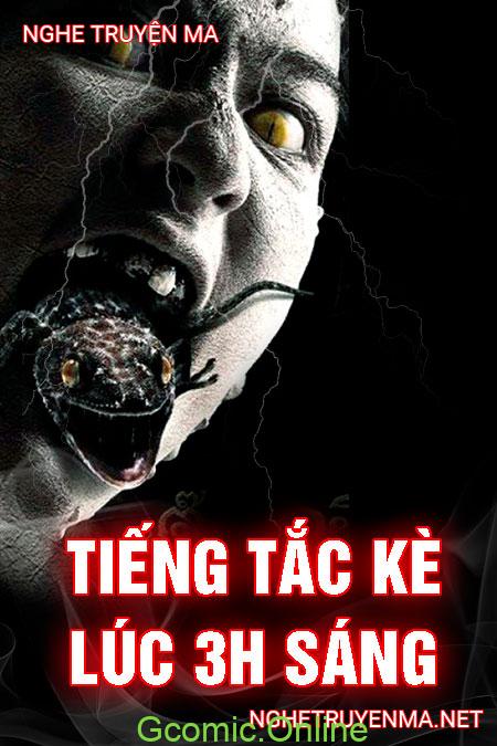 Tiếng Tắc Kè Lúc 3h Sáng