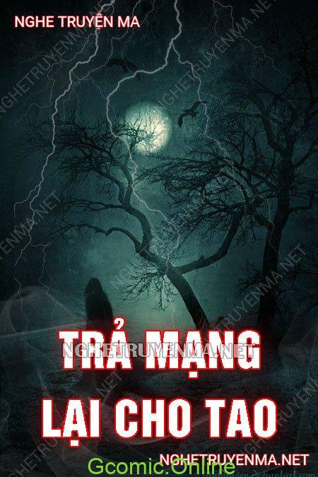 Trả M.ạng Cho Tao