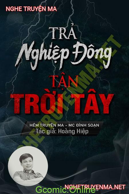 Trả Nghiệp Đông Tận Trời Tây