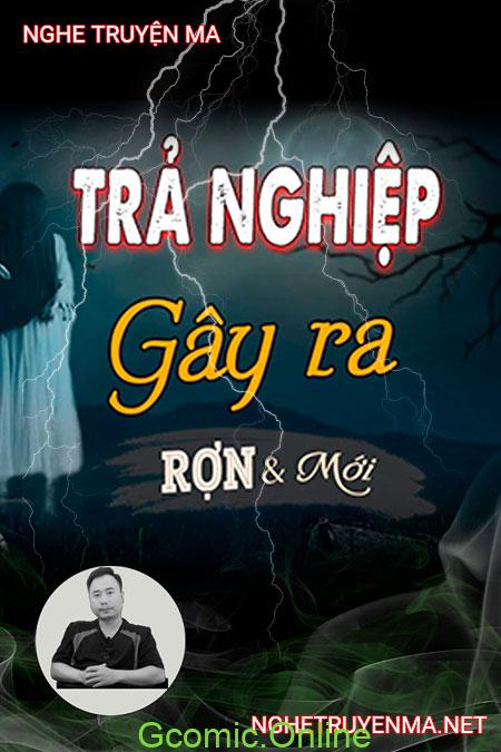 Trả Nghiệp Gây Ra