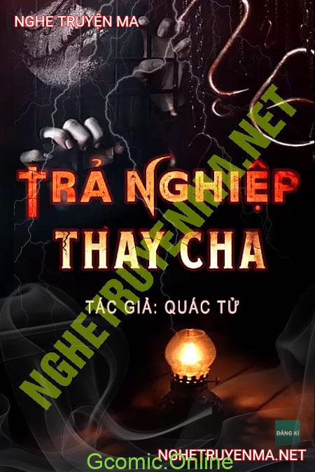 Trả Nghiệp Thay Cha <