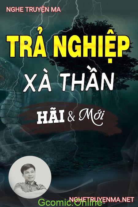 Trả Nghiệp Xà Thần