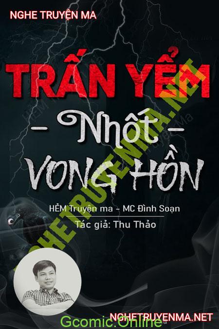 Trấn Yểm Nhốt Vong Hồn <