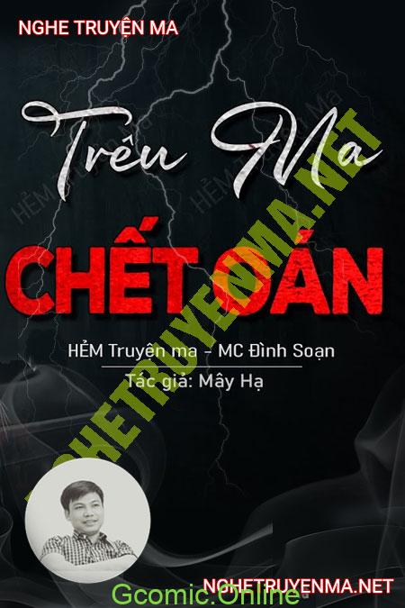 Trêu Ma C.hết Oan