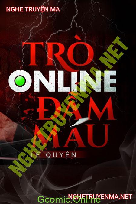 Trò Chơi Online Đ.ẫm M.áu <