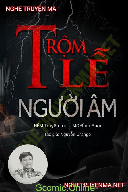 Trộm Lễ Người Âm <