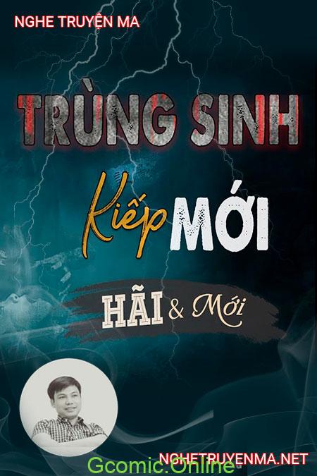 Trùng Sinh Kiếp Mới <