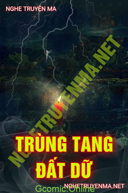 Trùng Tang Đất Dữ