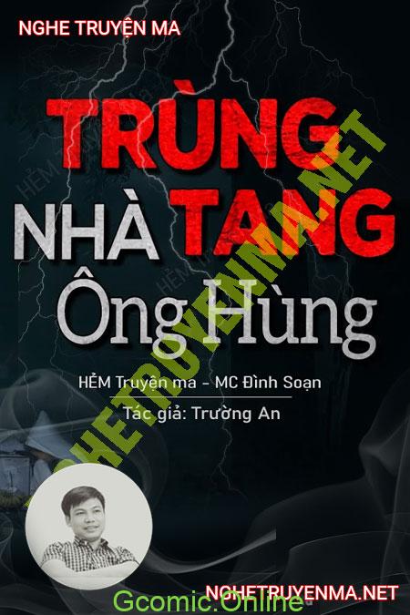 Trùng Tang Nhà Ông Hùng