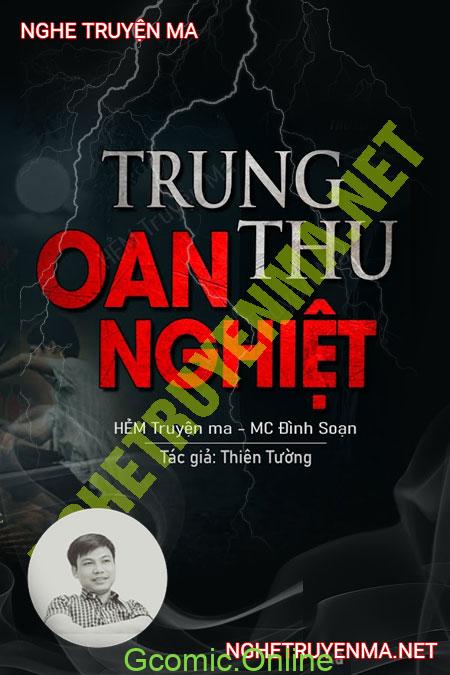 Trung Thu Oan Nghiệt <