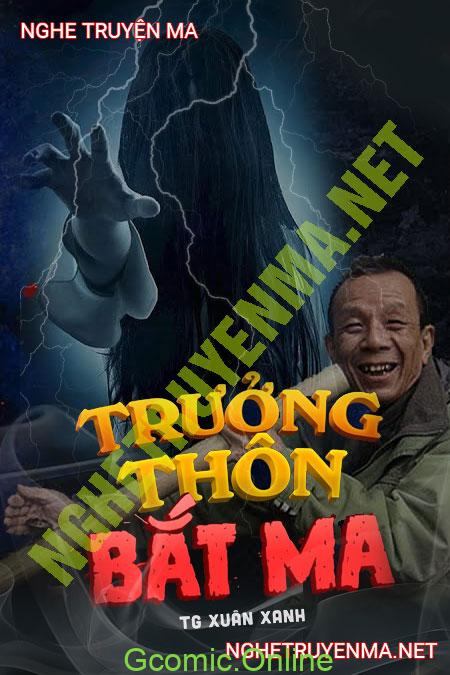 Trưởng Thôn Bắt Ma Da