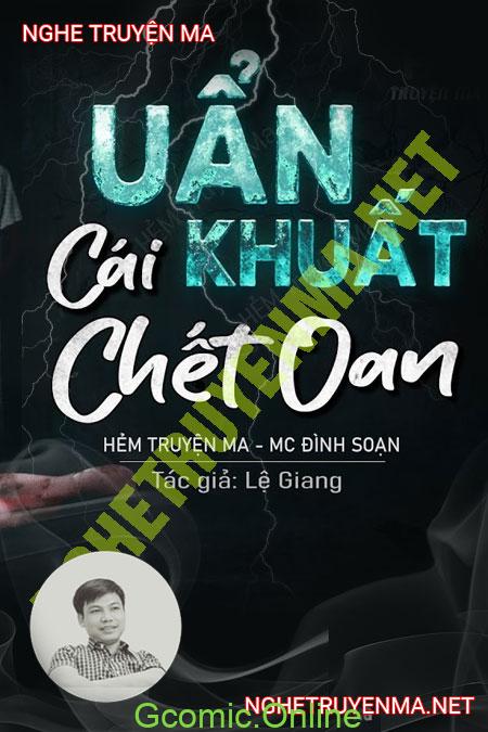 Uẩn Khuất Cái C.hết Oan <