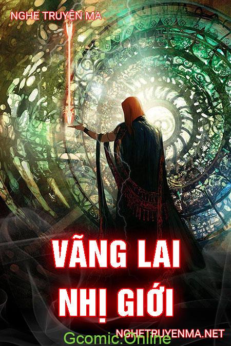 Vãng Lai Nhị Giới <