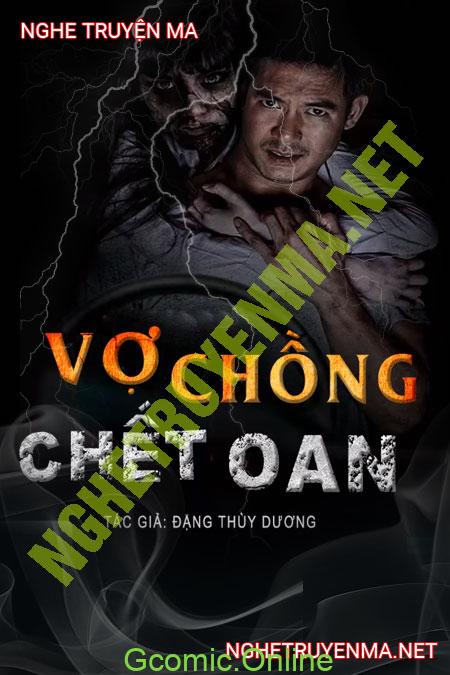 Vợ Chồng C.hết Oan