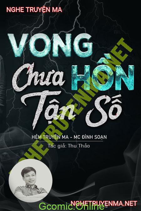 Vong Hồn Chưa Tận Số