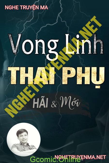 Vong Linh Thai Phụ