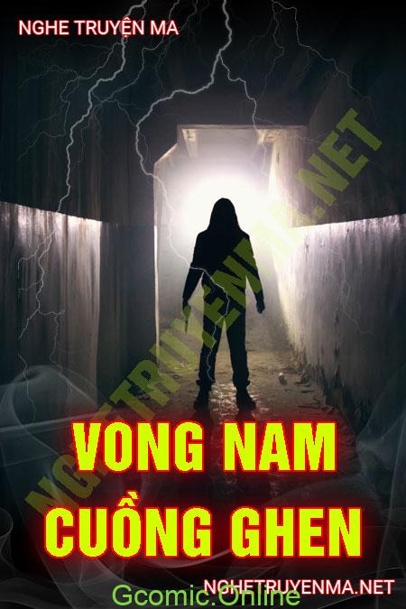 Vong Nam Cuồng Ghen <