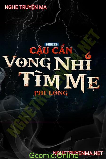 Vong Nhi Tìm Mẹ <