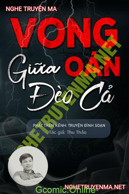 Vong Oán Giữa Đèo Cả