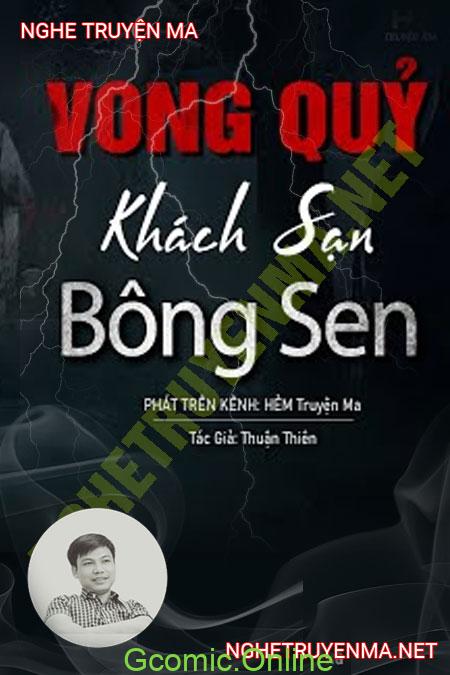 Vong Quỷ Ở Khách Sạn Bông Sen <