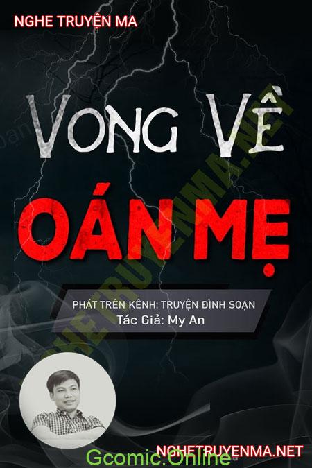 Vong Về Báo Oán Mẹ <