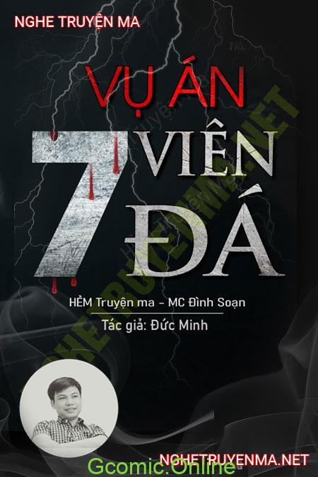 Vụ Án 7 Viên Đá