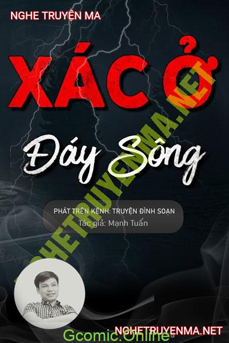 X.ác Ở Đáy Sông <