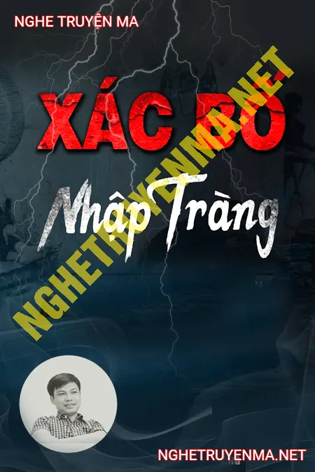 Xác Bố Nhập Tràng <