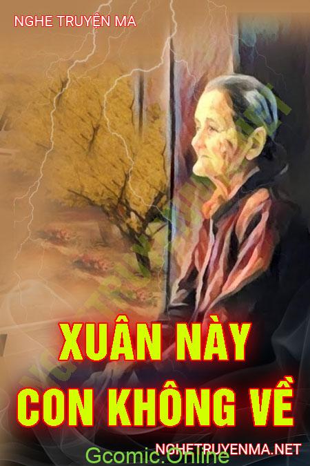 Xuân Này Con Không Về <