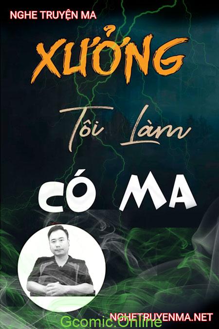 Xưởng tôi làm có ma