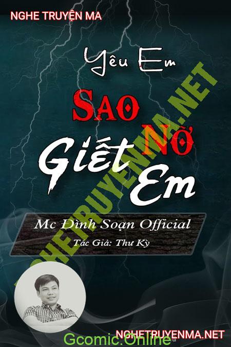 Yêu Em Sao Nỡ G.iết Em <